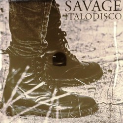 Пластинка Savage Italodisco (Maxi-single)